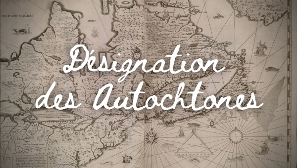 Désignation des Autochtones en 2021 dans un contexte de jeu se situant au XVIIe siècle